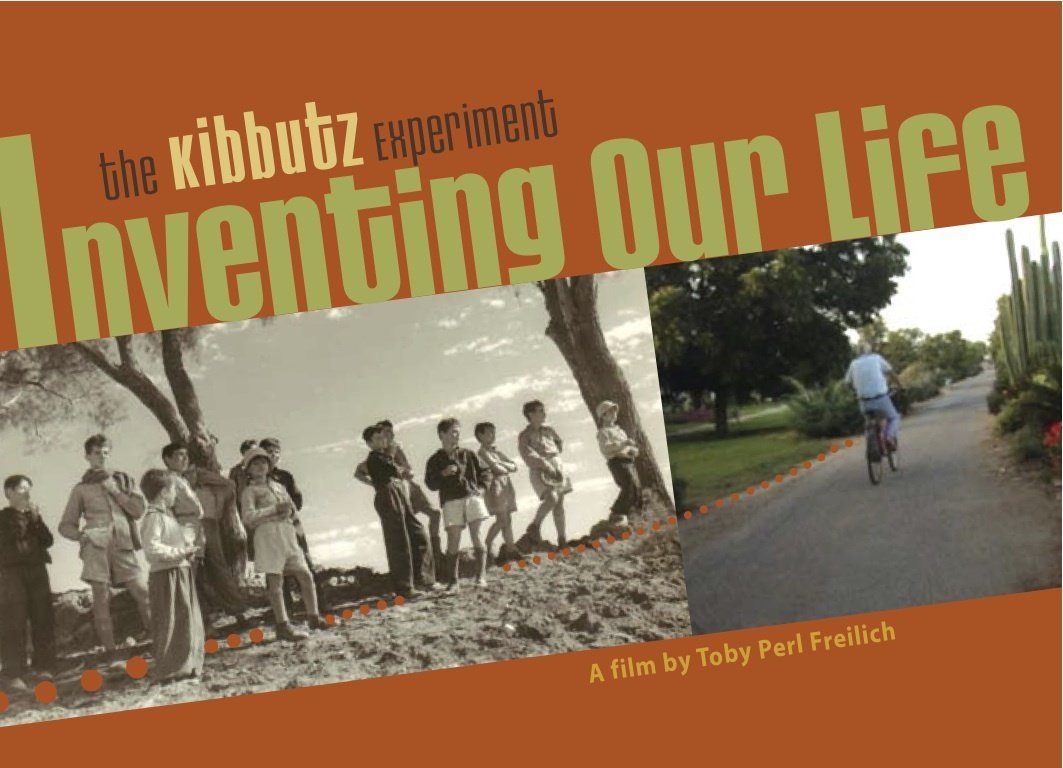 Inventing Our Life: The Kibbutz Experiment